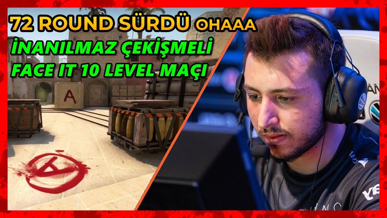 XANTARES CSGO TARİHİNİN EN ÇEKİŞMELİ MAÇINI OYNUYOR 72 round
