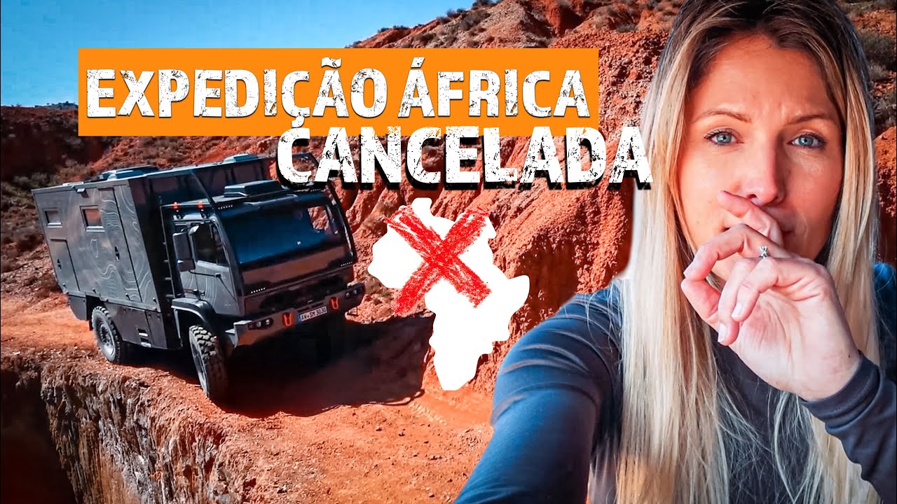 ÁFRICA CANCELADA: Esse foi o FIM da nossa EXPEDIÇÃO 4x4? | Ep 208