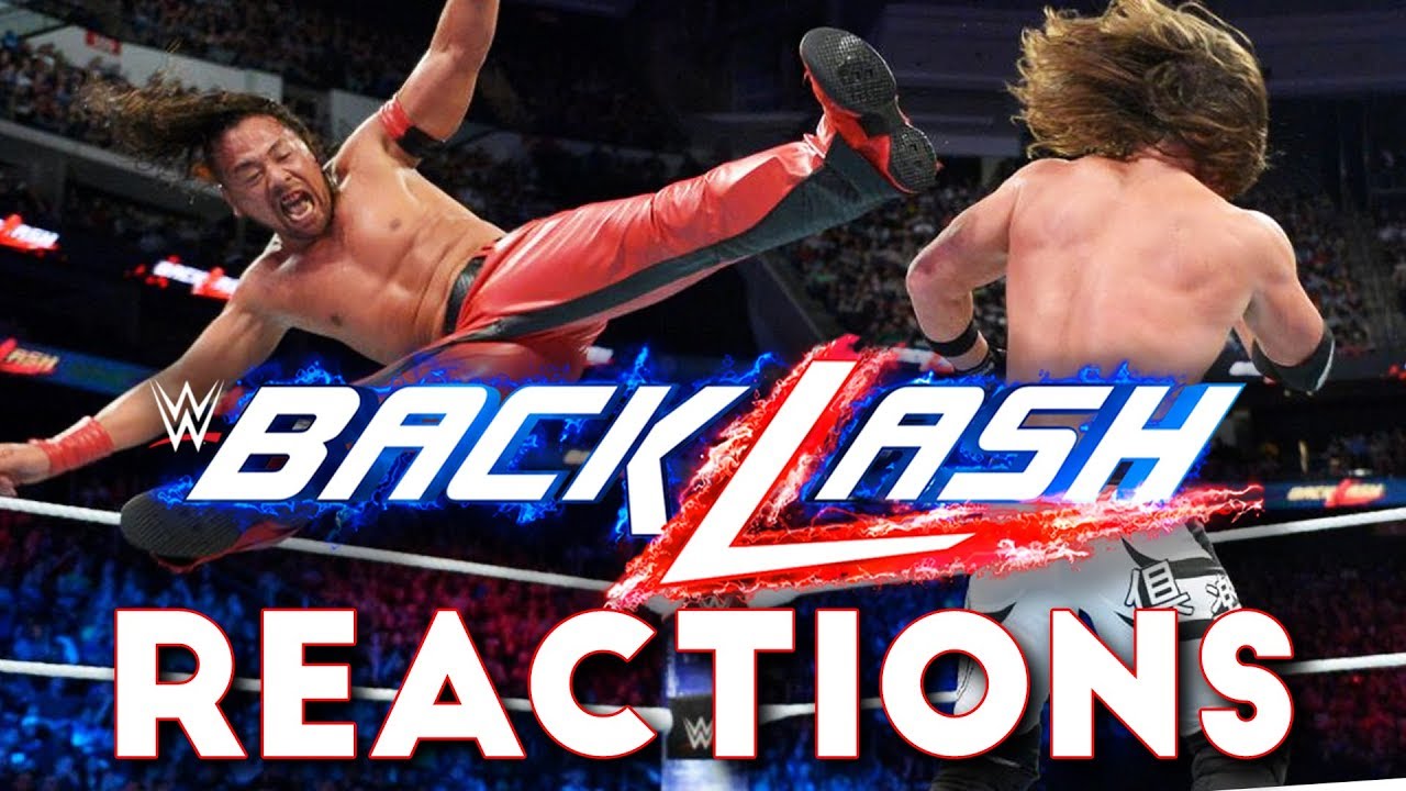 Реакции WWE Backlash 2018