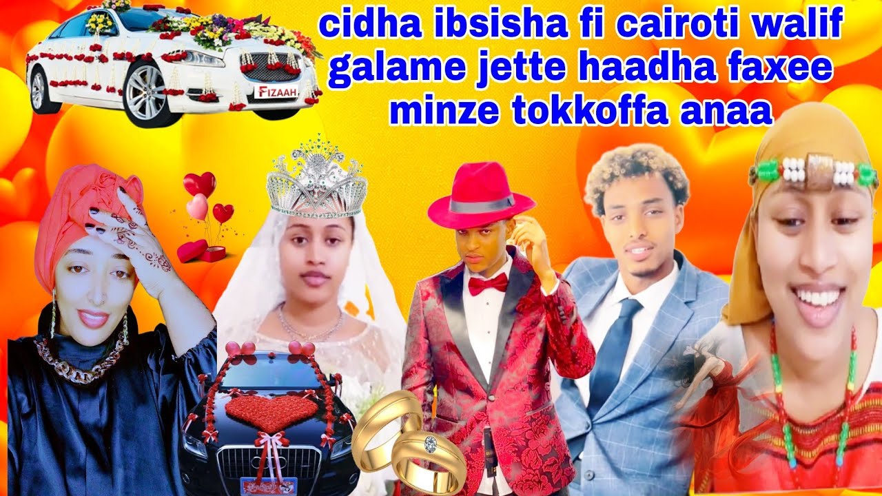cidha ibsisha fi makii cairoti walif galame jete haadha faxee 2WIN gafate jenan minzee tokkoffa hana