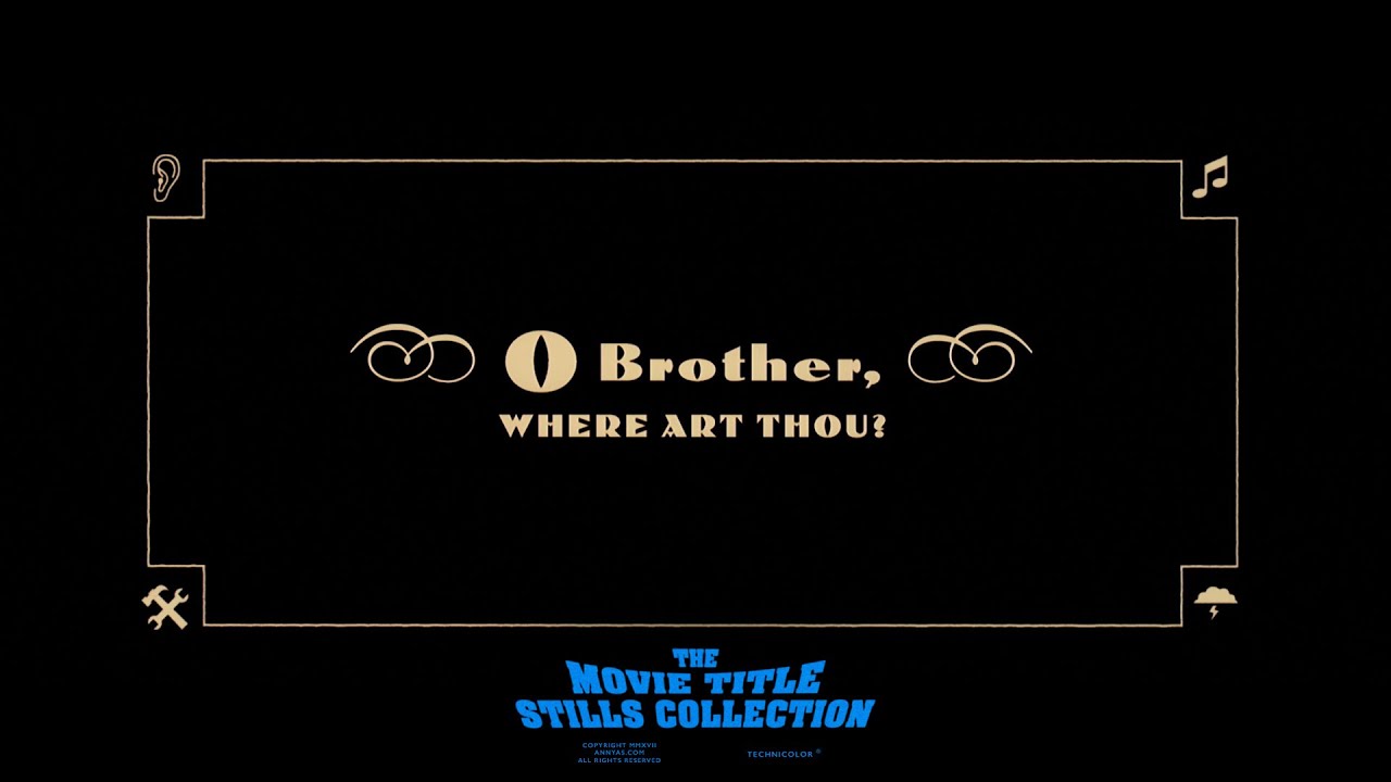 O Brother, Where Art Thou? (2000) title sequence