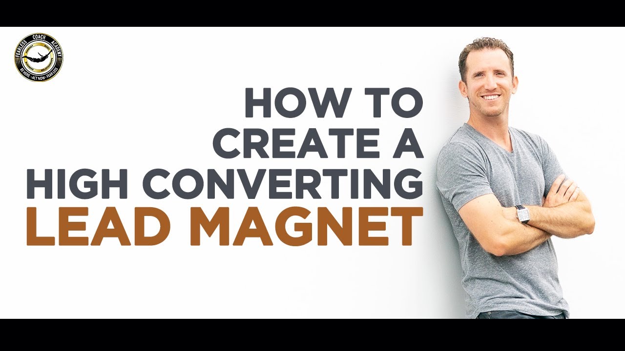 How To Create A High Converting Lead Magnet