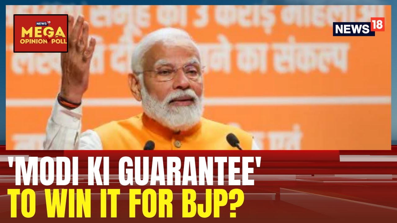 News18's Mega Opinion Poll Shows BJP Dominant Force in North India, Modi Popularity Unmatched ?
