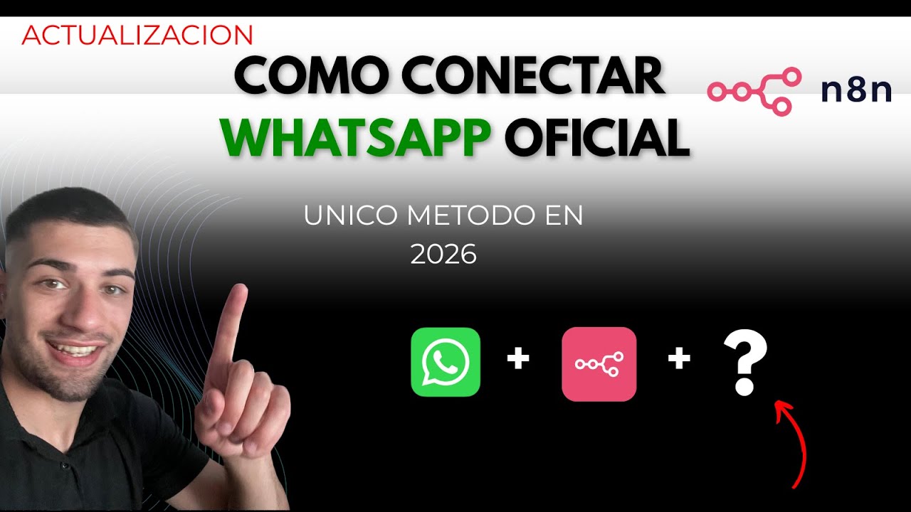 Cómo conectar WhatsApp Oficial con n8n API paso a paso - PLANTILLA GRATIS