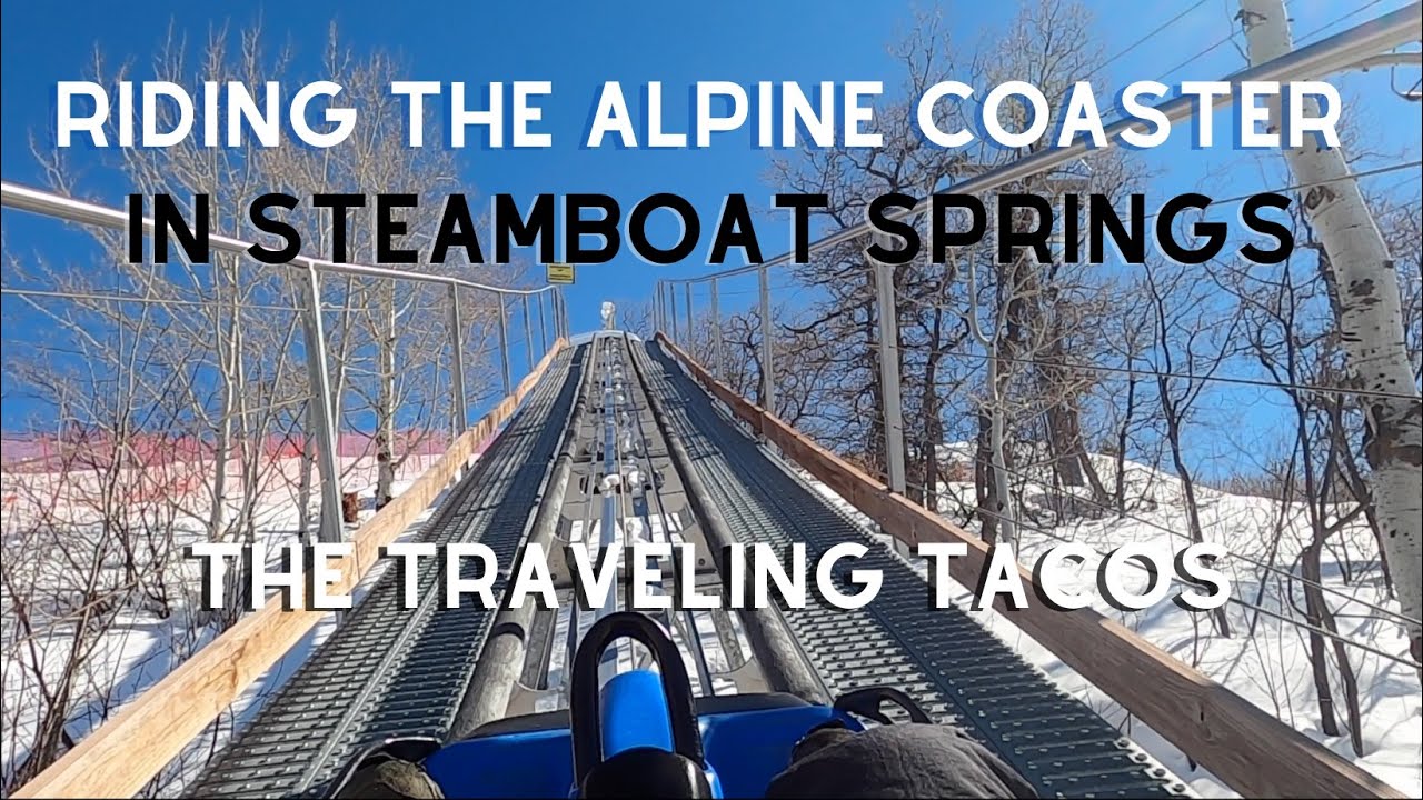 Riding The Outlaw Mountain Coaster - The Traveling Tacos - Steamboat Springs, Colorado