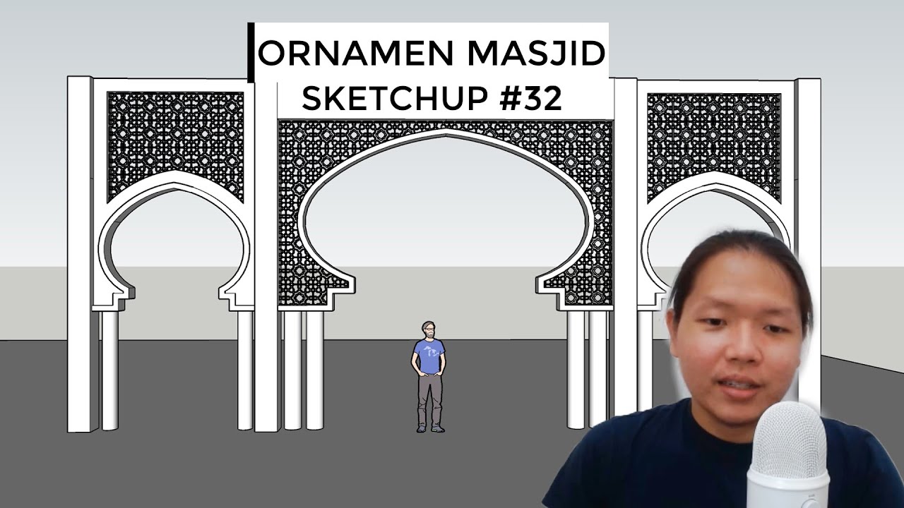 Cara Membuat Ornamen Masjid Sketchup