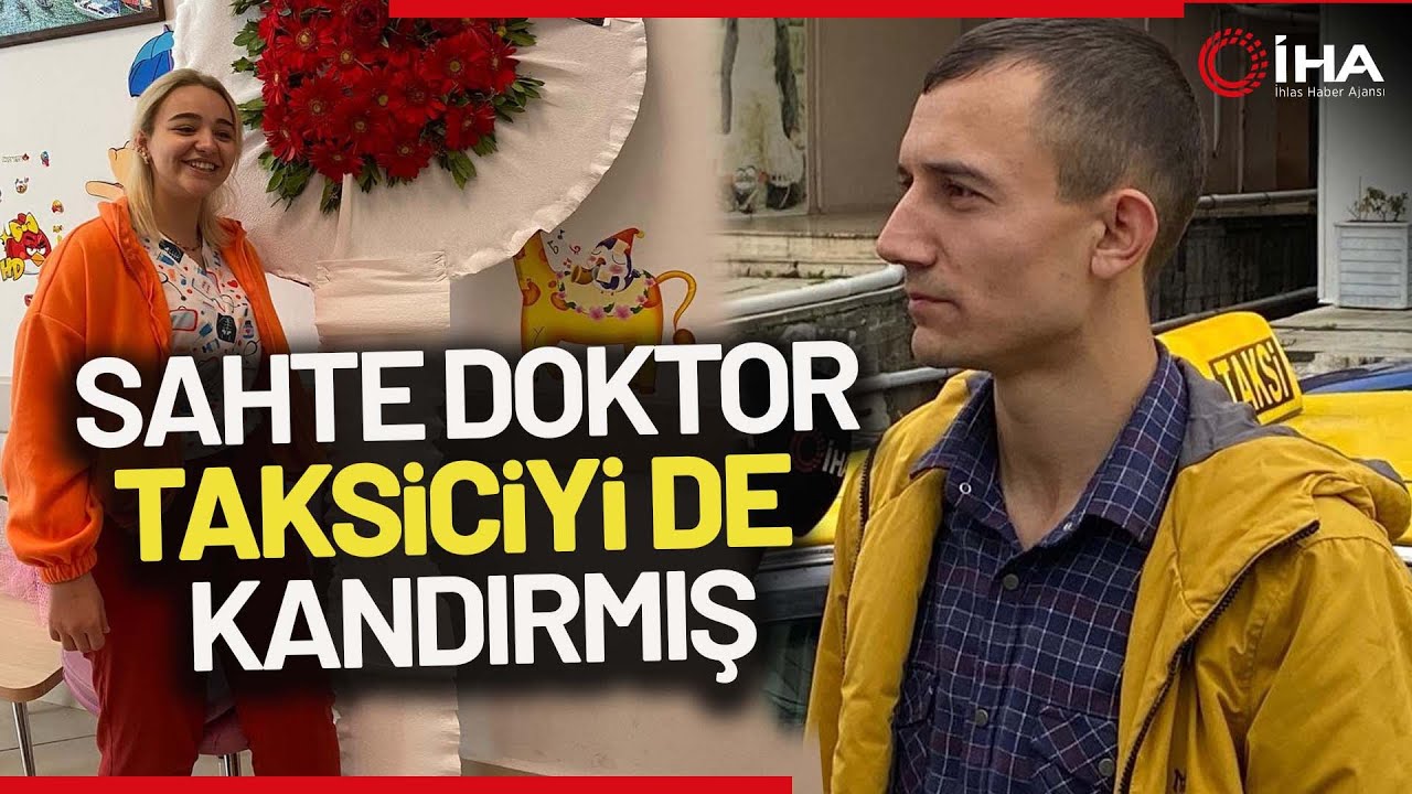 Sahte Doktor Taksiciyi De Kandırmış