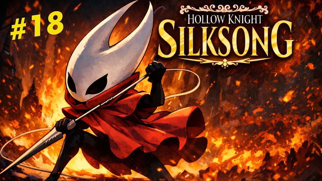 🔴Día 18 de Hollow Knight SILKSONG!🔴 *SE VIENEN COSITASSSS🔥*