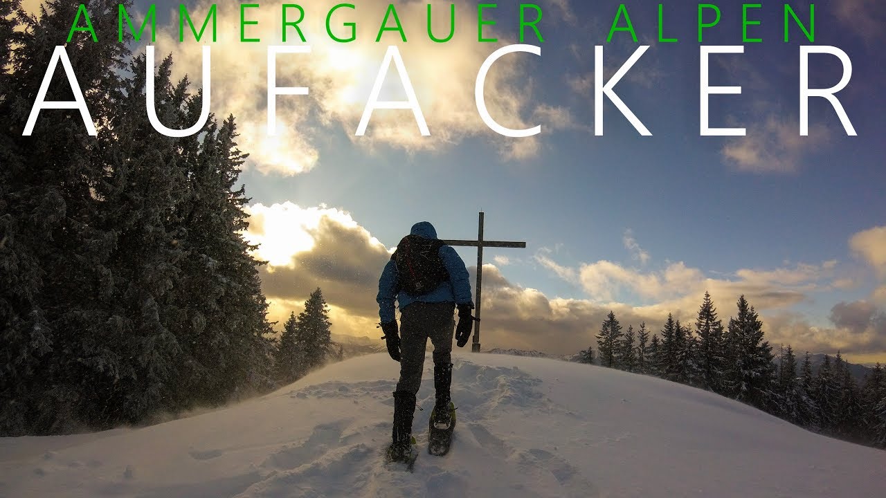 Aufacker 1542m |  Schneeschuhtour | Ammergauer Alpen