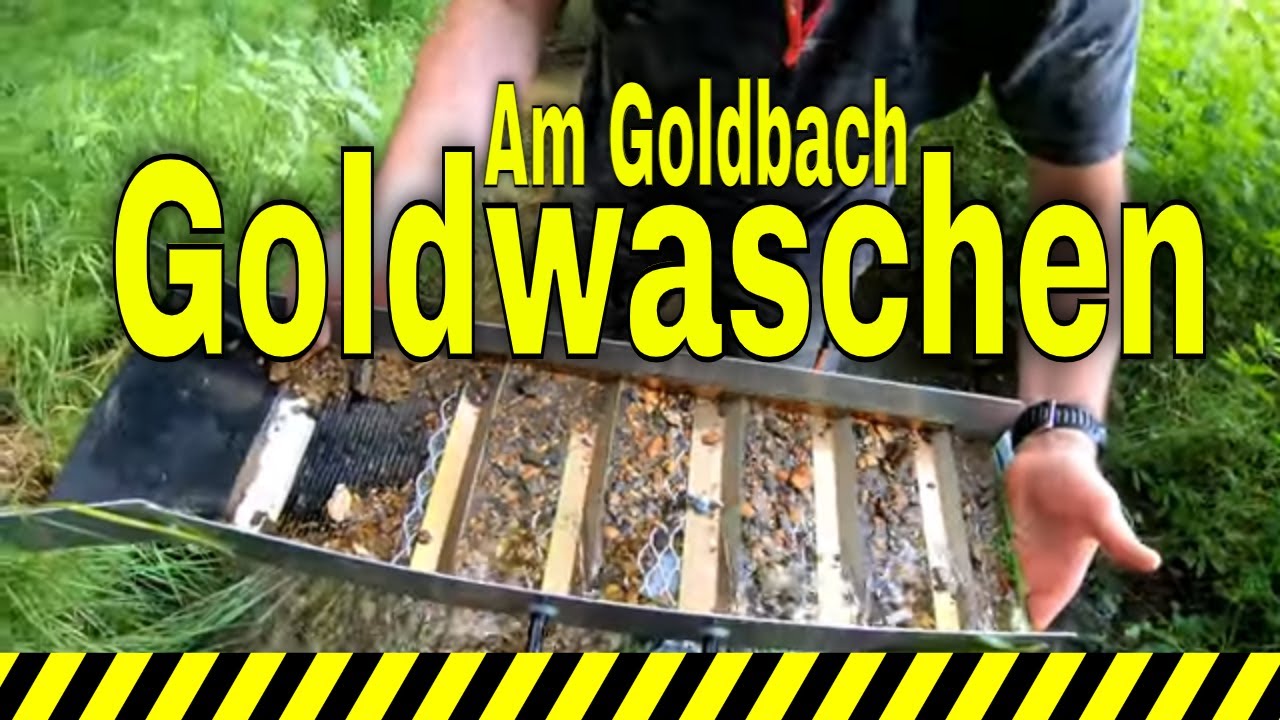 Goldwaschen - Überraschung am Goldbach