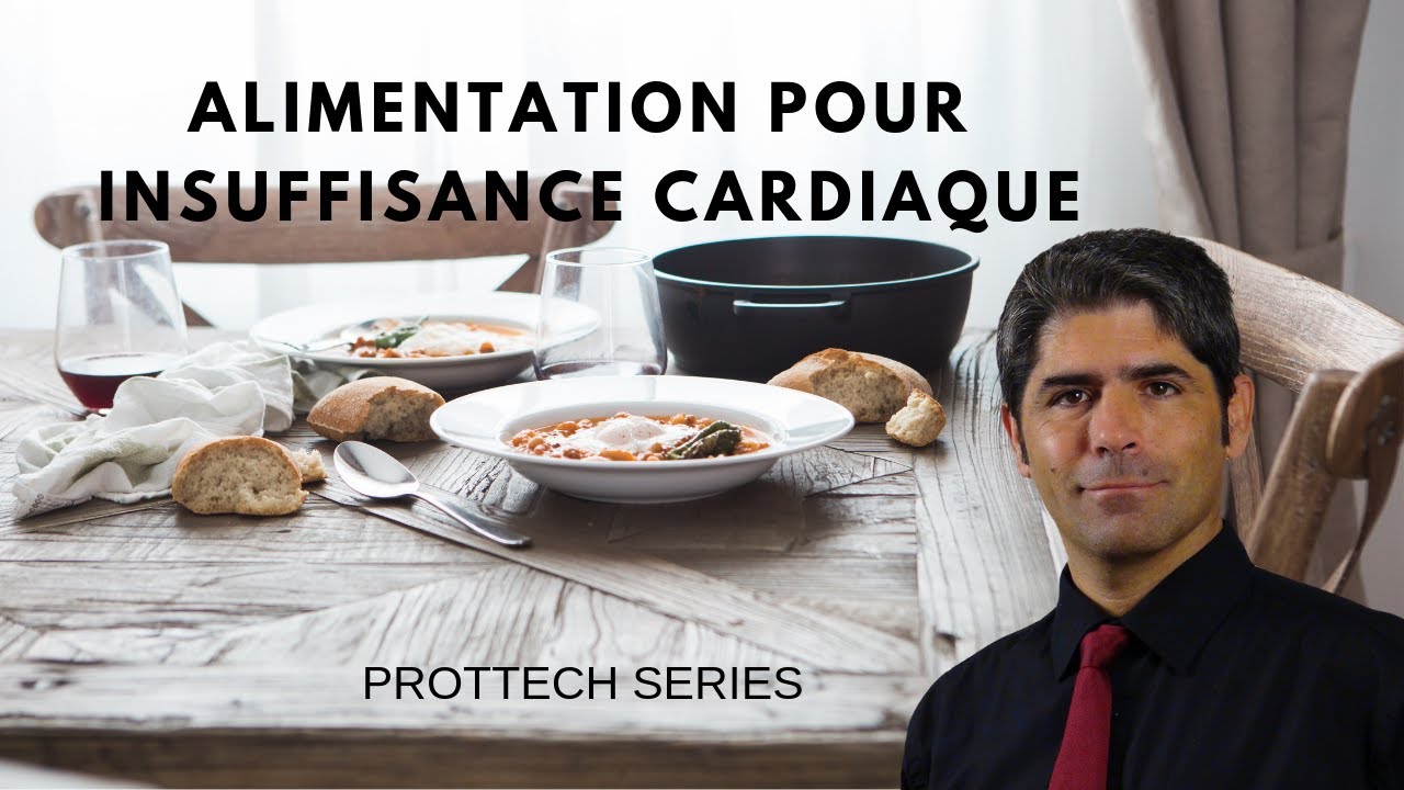 Alimentation pour insuffisance cardiaque (en français).💗