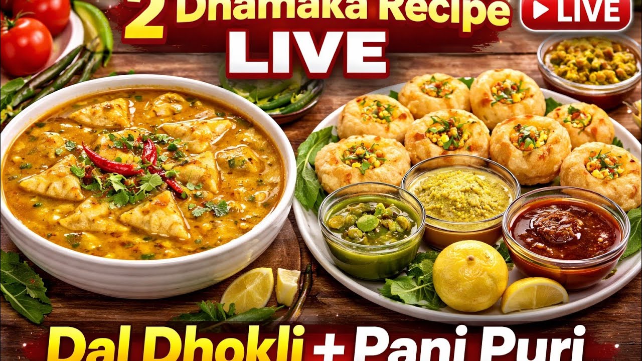 LIVE: Dal Dhokli 😍 + Pani Puri Challenge 😱 | Ghar Ki Rasoi Se#DalDhokli #PaniPuri  #RajasthaniRecipe