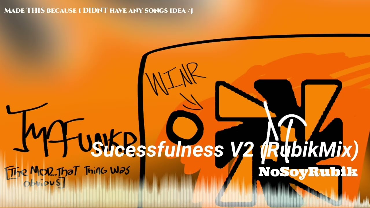 Successfulness V2 (Rubic Mix) 