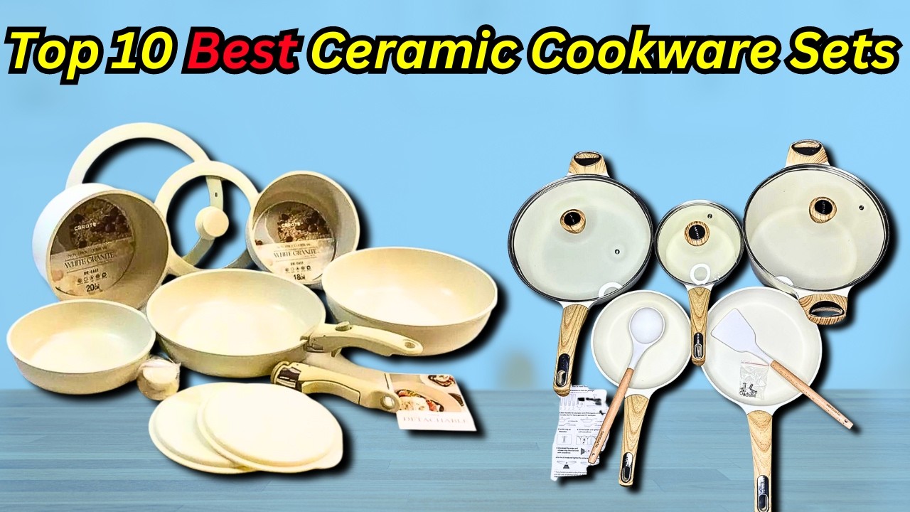 Top 10 Best Ceramic Cookware Sets To Buy