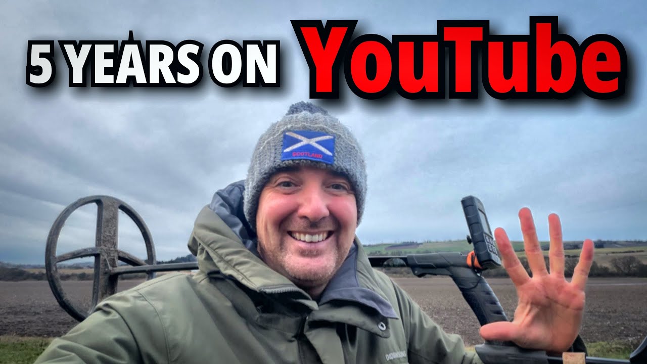 5 Years of The Scottish Detectorist&hellip; From My FIRST Video to NOW! 