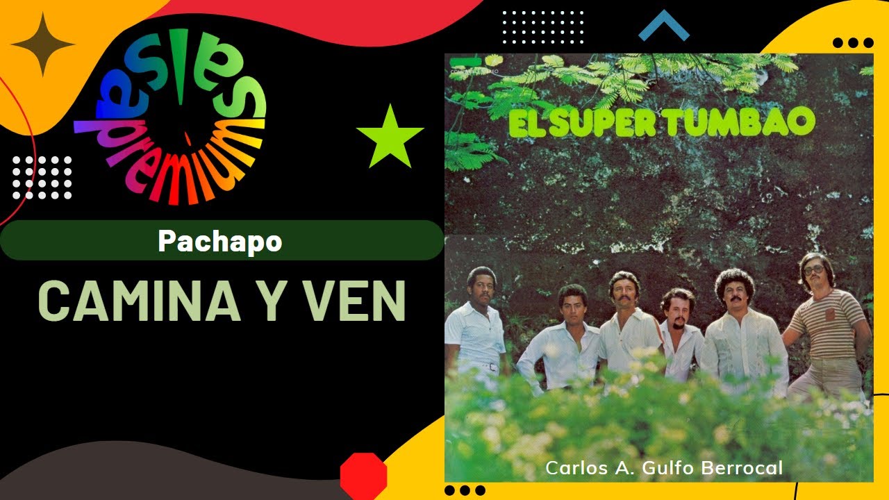 🔥CAMINA Y VEN por PACHAPO con PAPO COCOTE - Salsa Premium