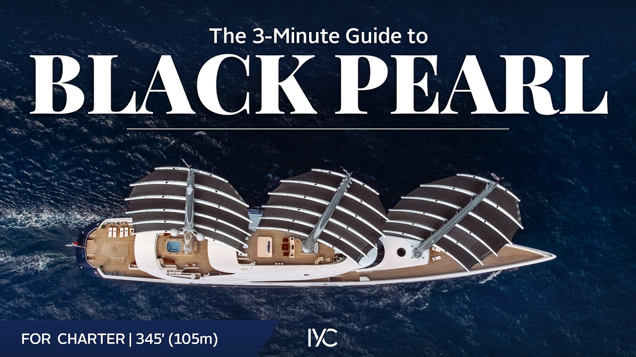 The 3-Minute Guide to BLACK PEARL | For charter with IYC