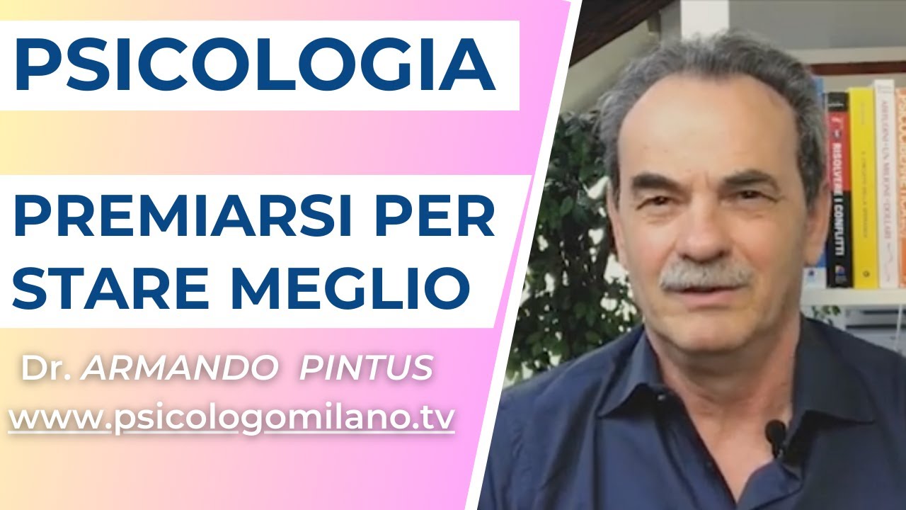 Premiarsi per stare meglio