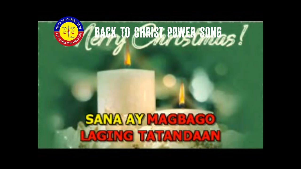 Pasko Na Mahal Ko (Karaoke) | Back To Christ Power Song