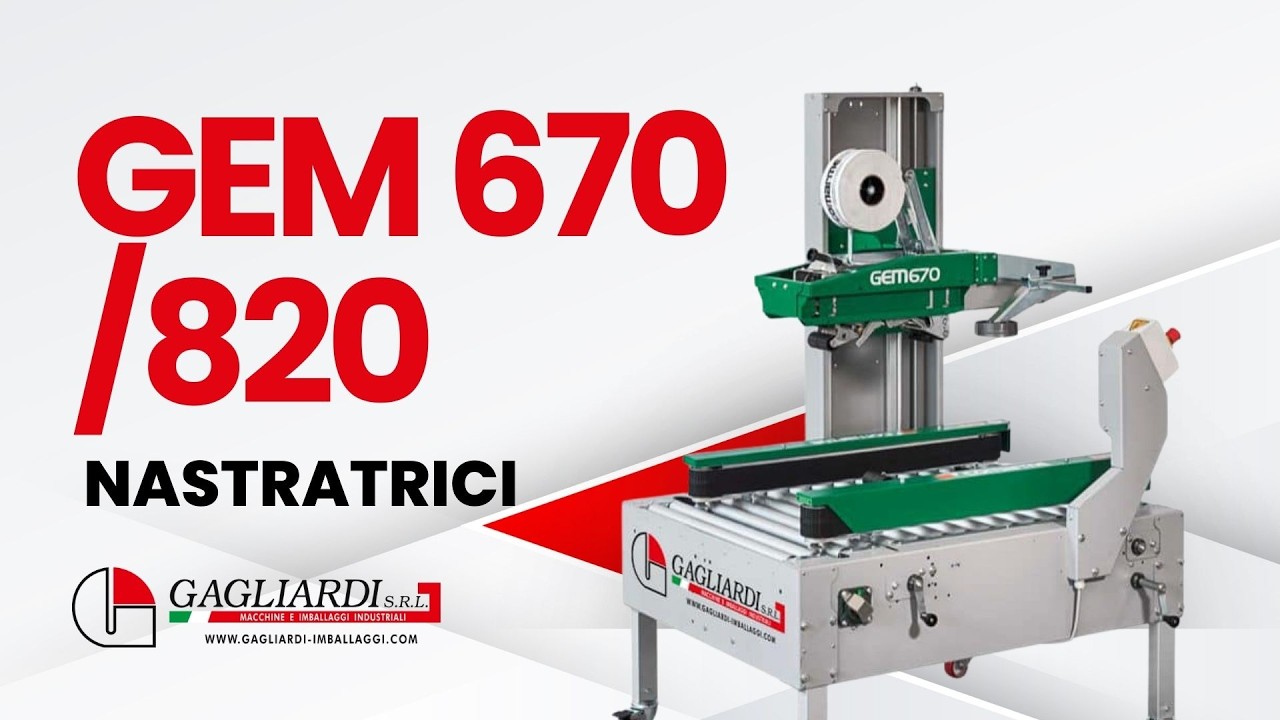 Gagliardi Imballaggi - Nastratrici GEM 670 / 820