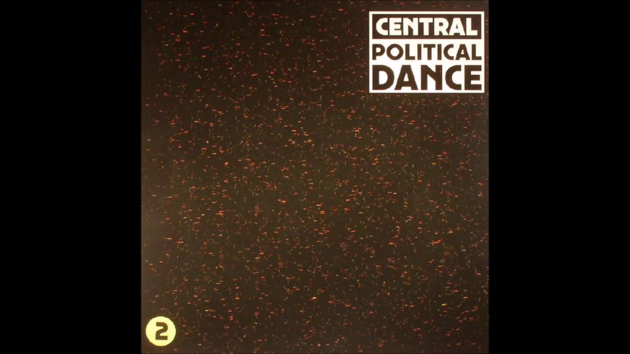 Central - Political Dance