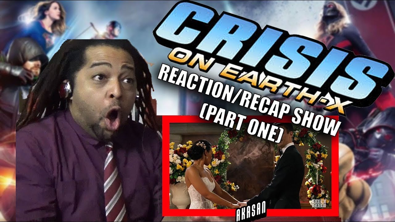 CRISIS ON EARTH-X PART ONE (SUPERGIRL SEASON 3 EPISODE 8) REACTION & RECAP SHOW