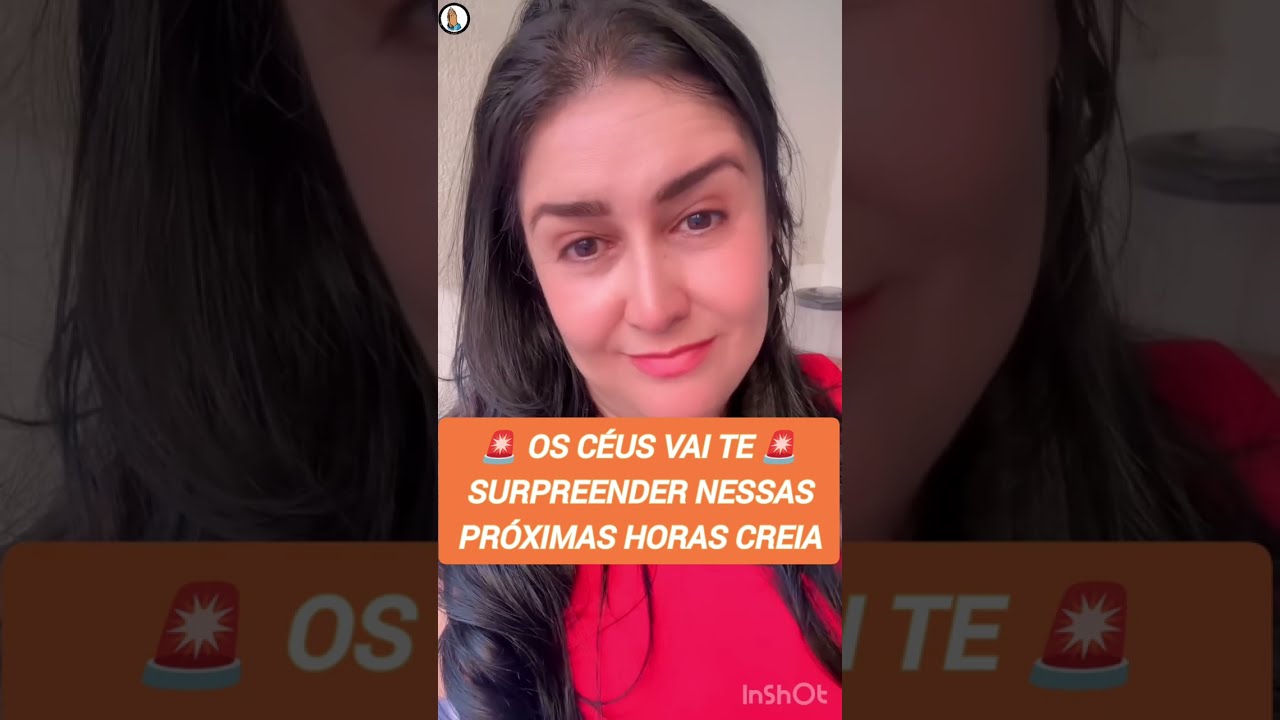 OS CÉUS VAI TE SURPREENDER NESSAS PRÓXIMAS HORAS ⏰