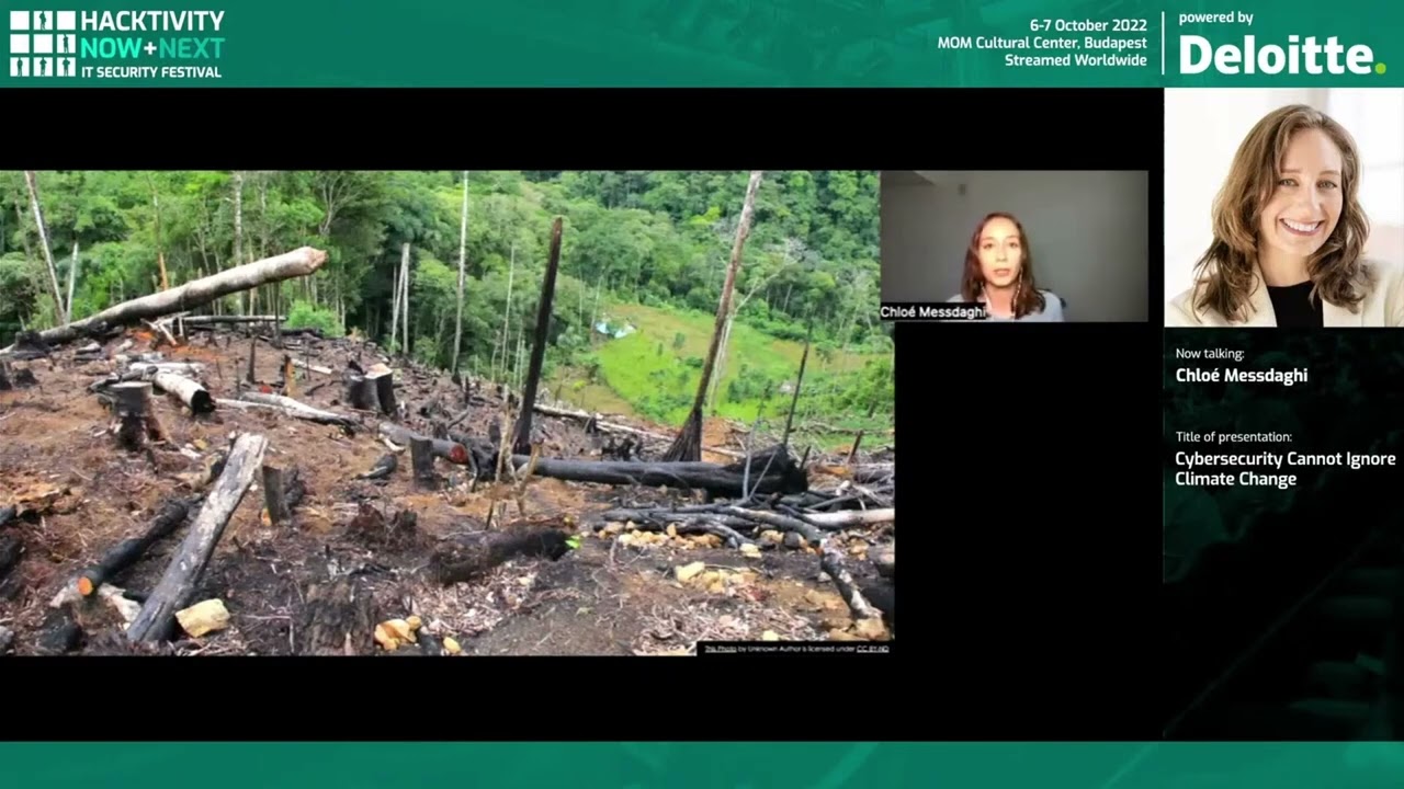 #Hacktivity2022 // Cybersecurity Cannot Ignore Climate Change by Chloé Messdaghi