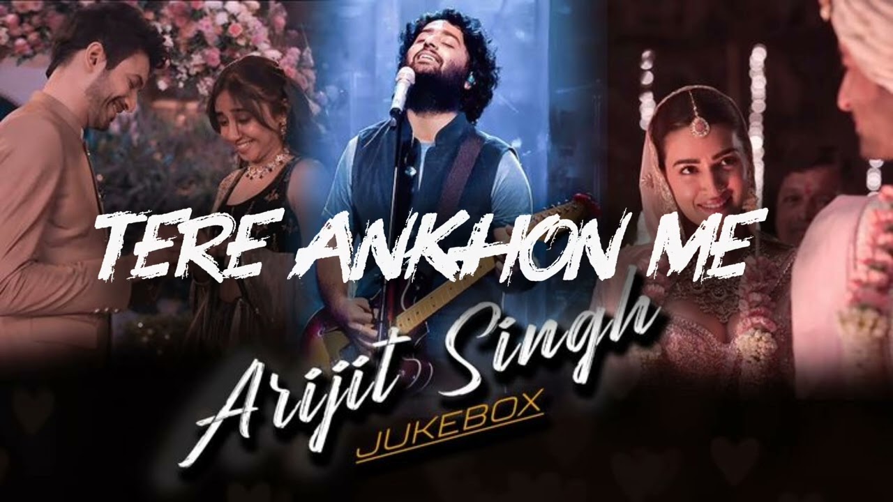 Tere Ankhon Me  Arjit Singh (slow Reverb )