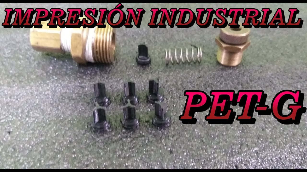 Impresión 3D  PET-G  ! VÁLVULAS DE ALIVIO (Diseño -Simulación y Fabricación)