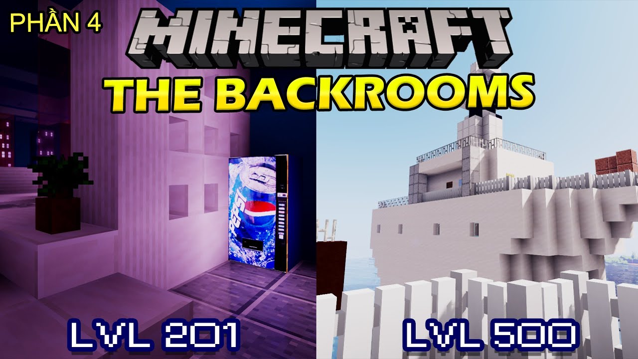 Minecraft: The Backrooms (S01E04) Phần 4 | Level 201 - 500 (Normal Levels only)