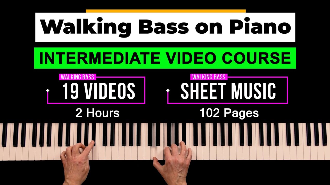 🎹 Walking Bass on Piano – Intermediate Jazz Piano Course (19 Video Overview)