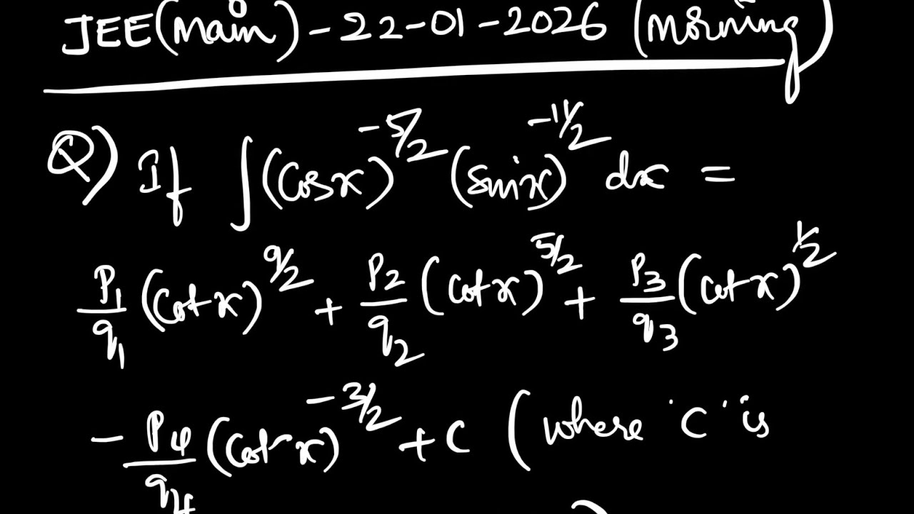 Integration|| 22-01-2026(shift1)|| JEE Mains 