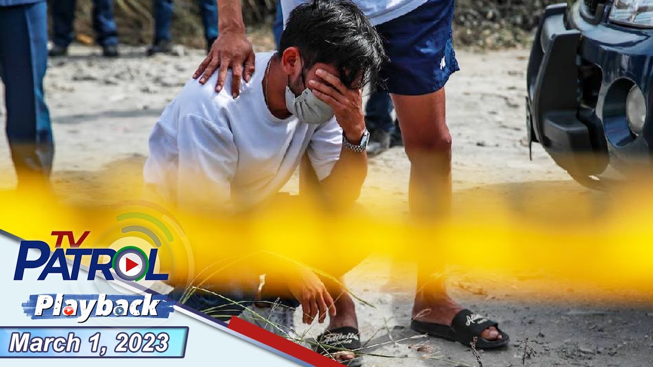 TV Patrol Playback | March 1, 2023