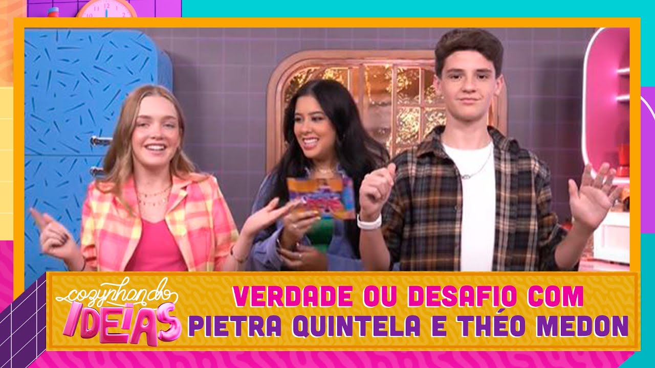 VERDADE OU DESAFIO com Pietra Quintela e Théo Medon | Cortes Cozynhando Ideias