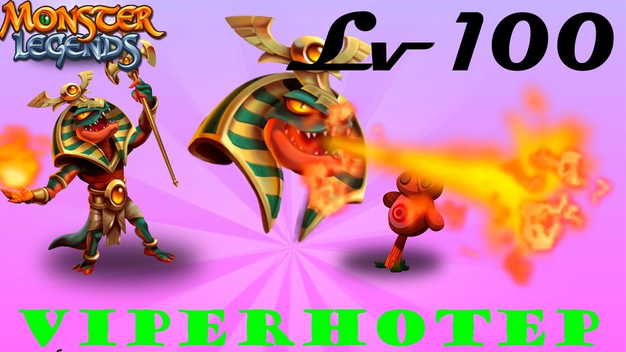 Viperhotep ТОП КОНТРОЛЬ ОГНЯ монстр 1-100 прокачка Monster Legends