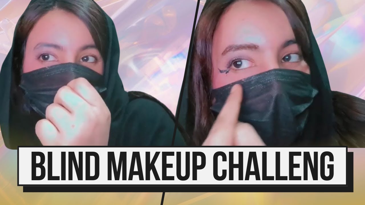BLIND MAKEUP CHALLENGE/ANDHI MAKEUP ARTIST 