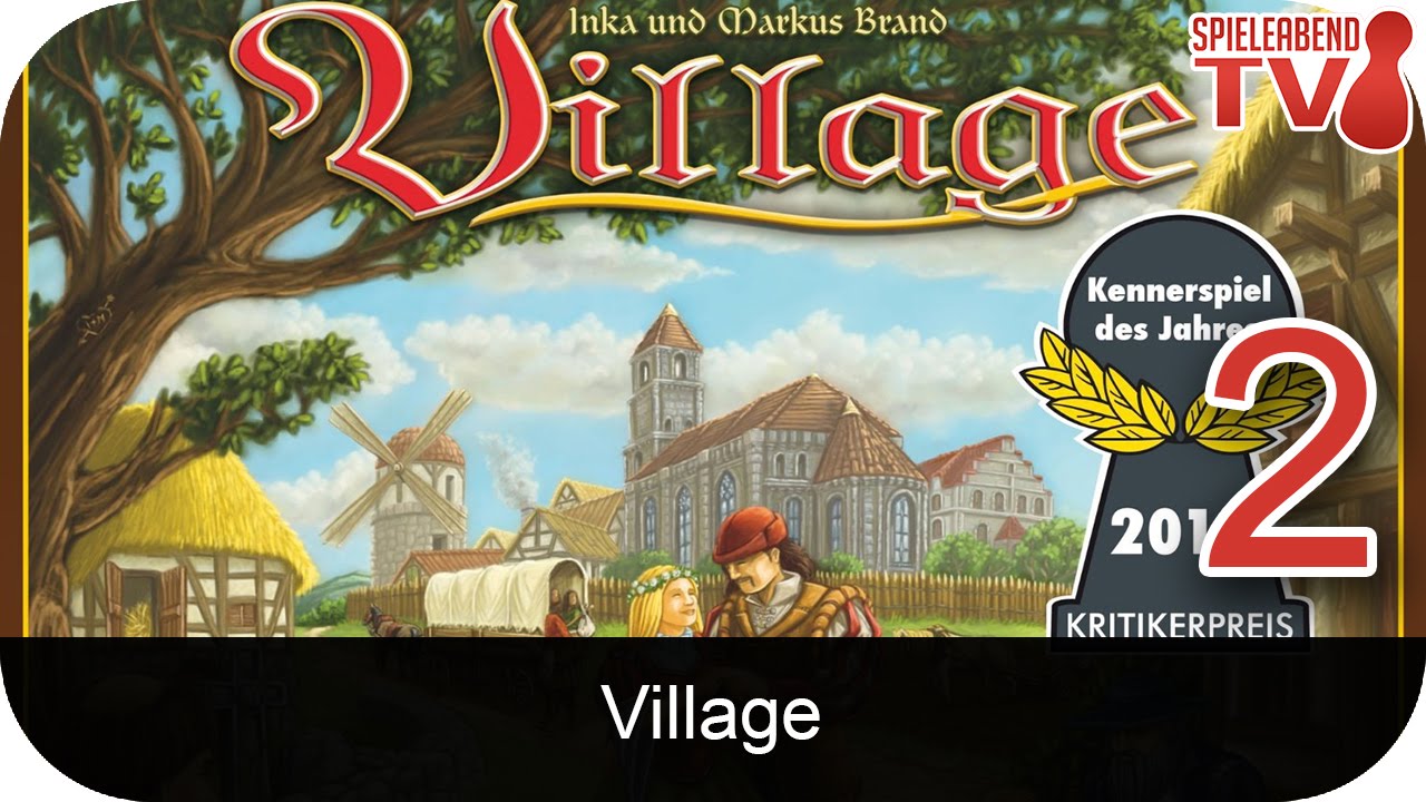 Angespielt • Village • Anleitung + Spiel Teil 2/2
