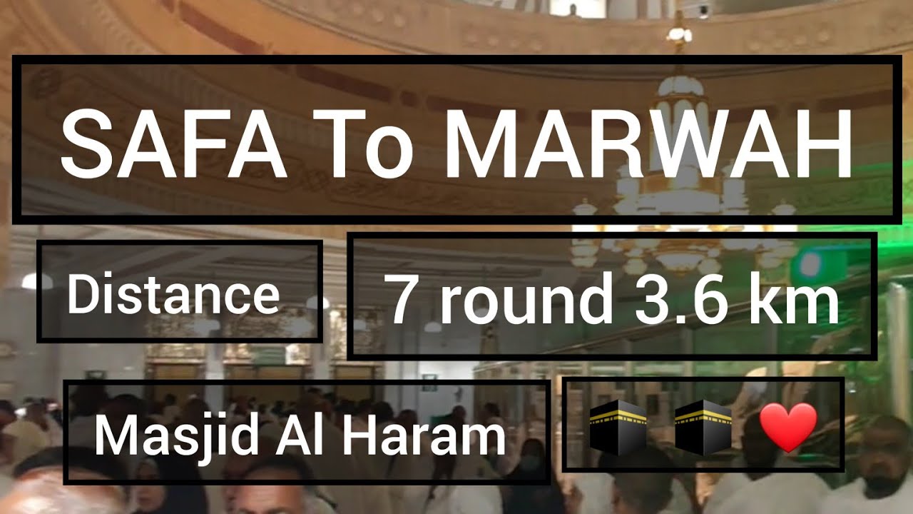 Safa to marwa distance Full video | Masjid Al Haram |