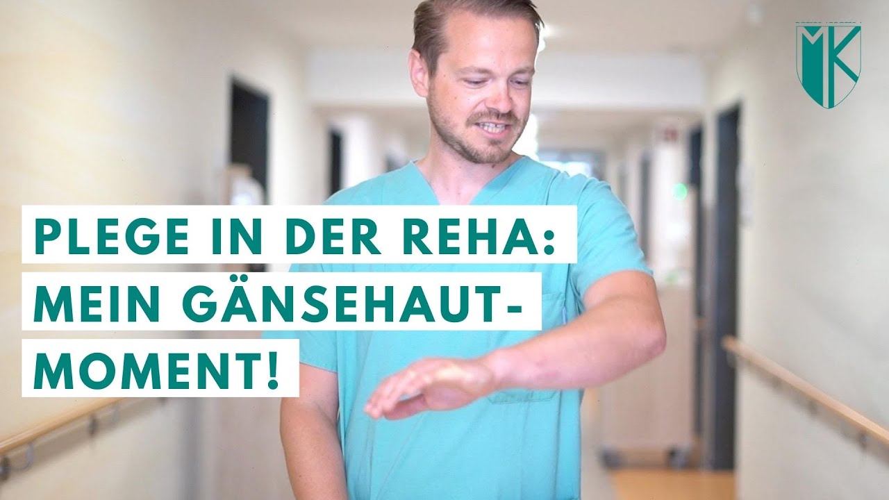 Gänsehautmomente: Was die Pflege in der Reha unterscheidet