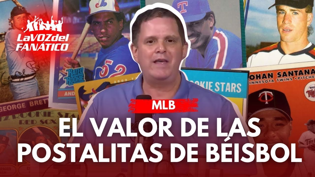 Beisbol: EL NEGOCIO DETRÁS DE LAS POSTALITAS DE BÉISBOL EN LA MLB
