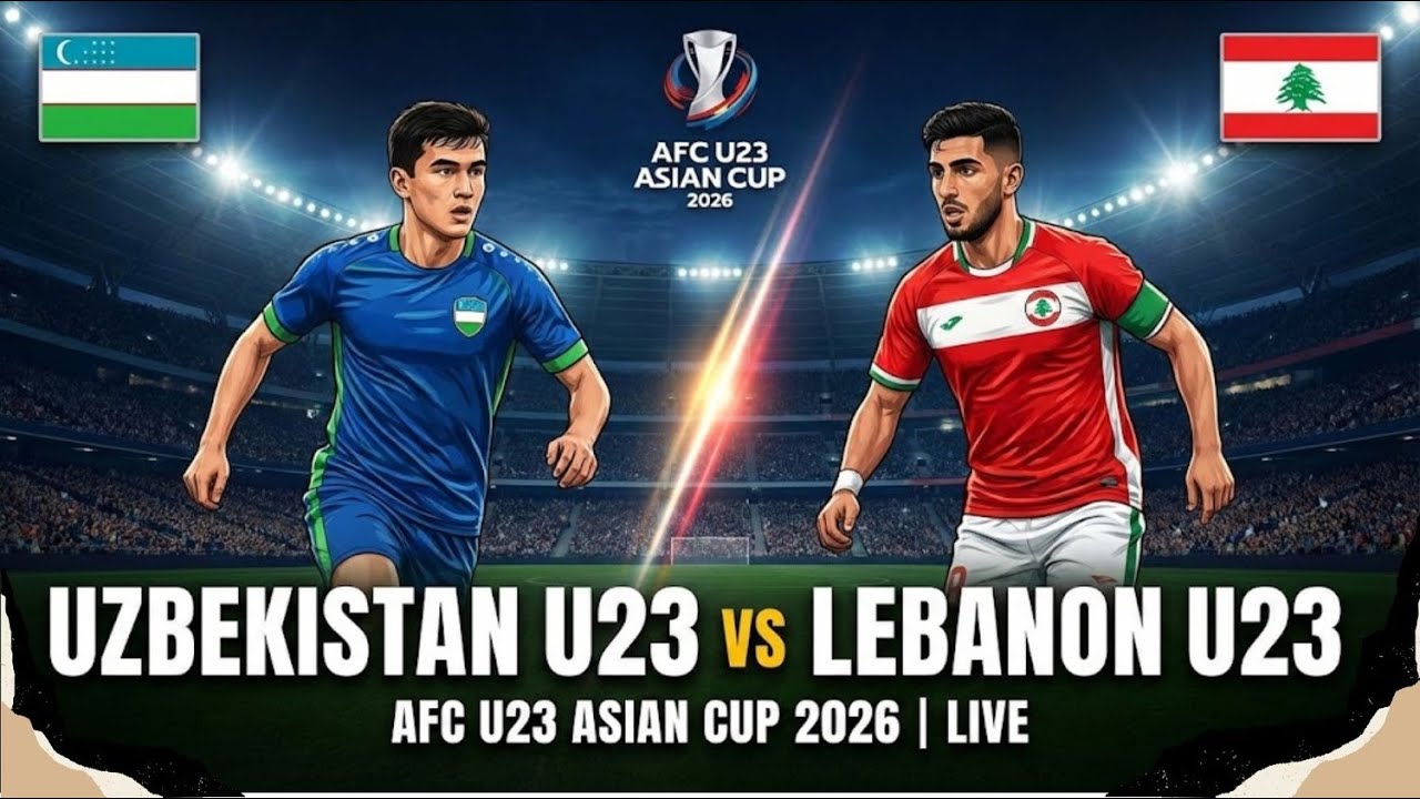 🔴LIVE SCORE Uzbekistan U23 vs Lebanon U23 | AFC U23 Asian Cup 2026