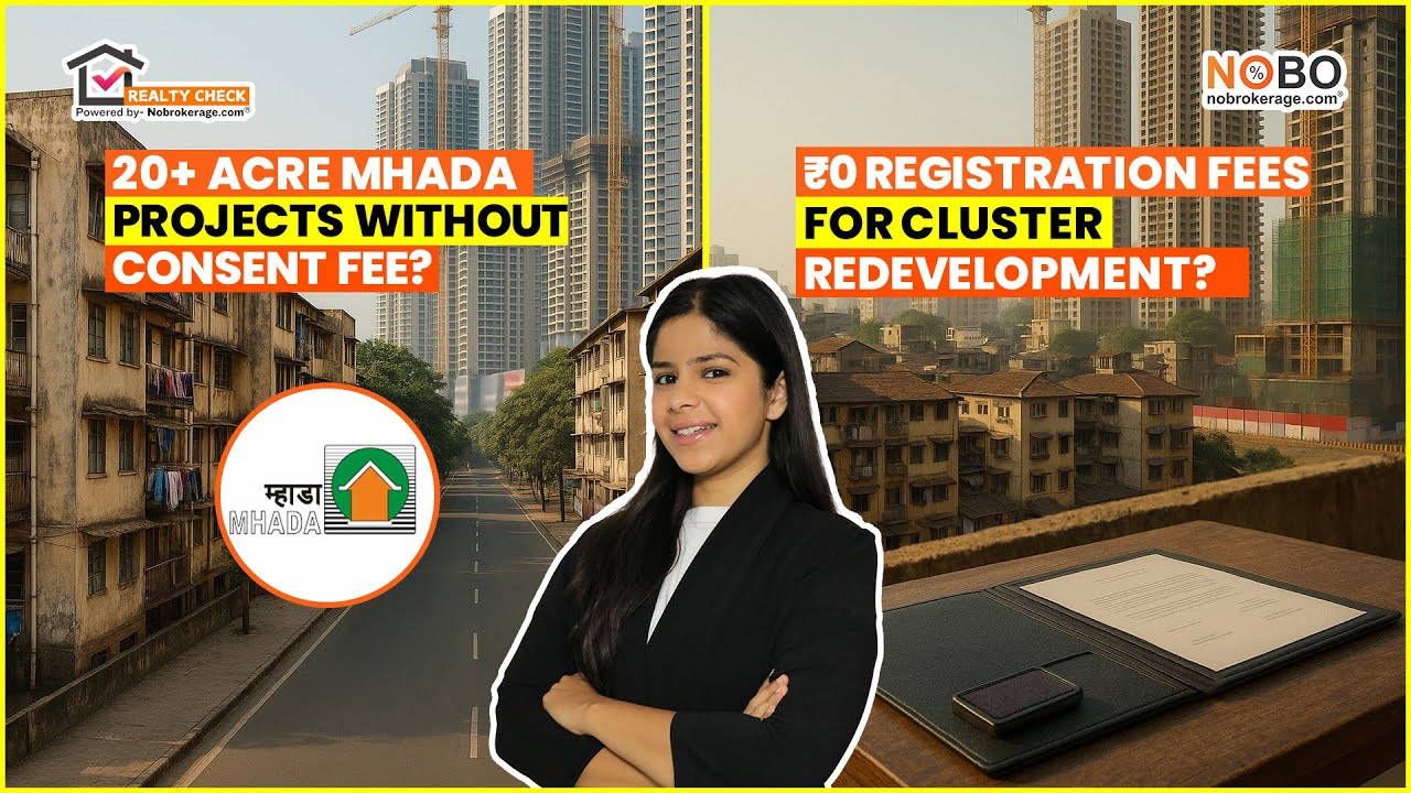 Real Estate News: MH Redevelopment Fee Waiver & MHADA Consent Change
