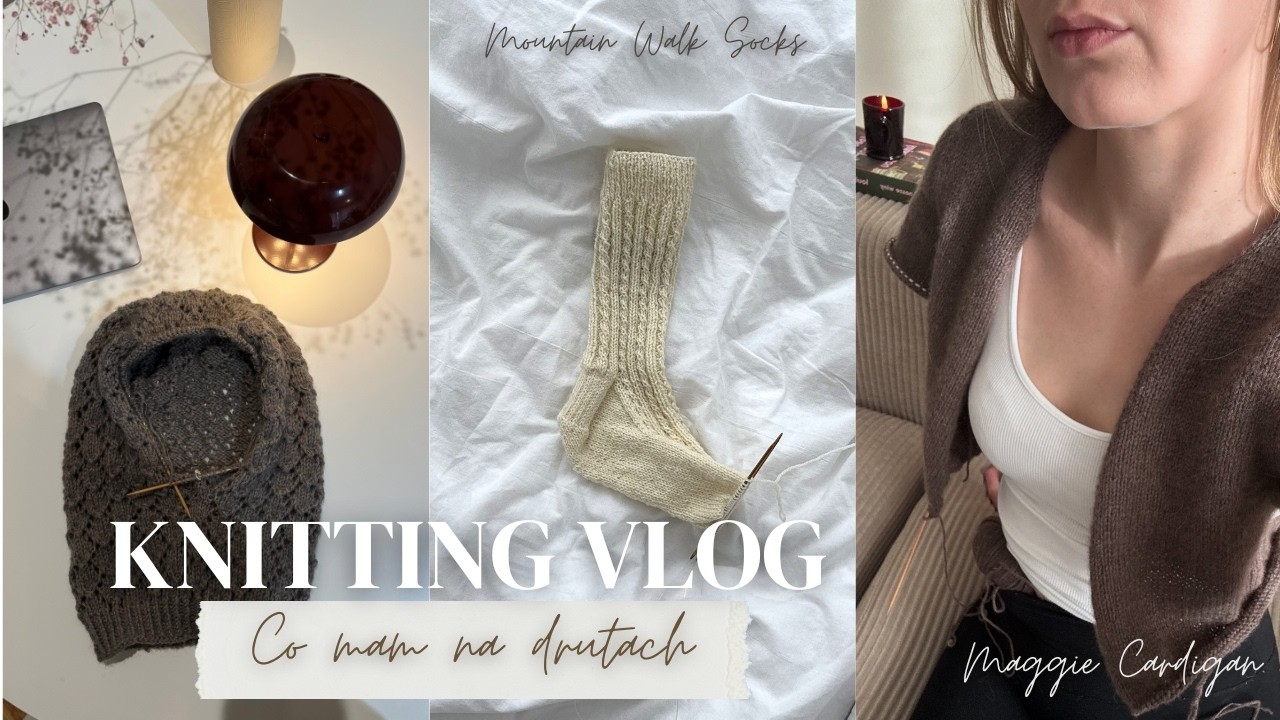 Co mam na drutach? - WIP update | Knitting Vlog
