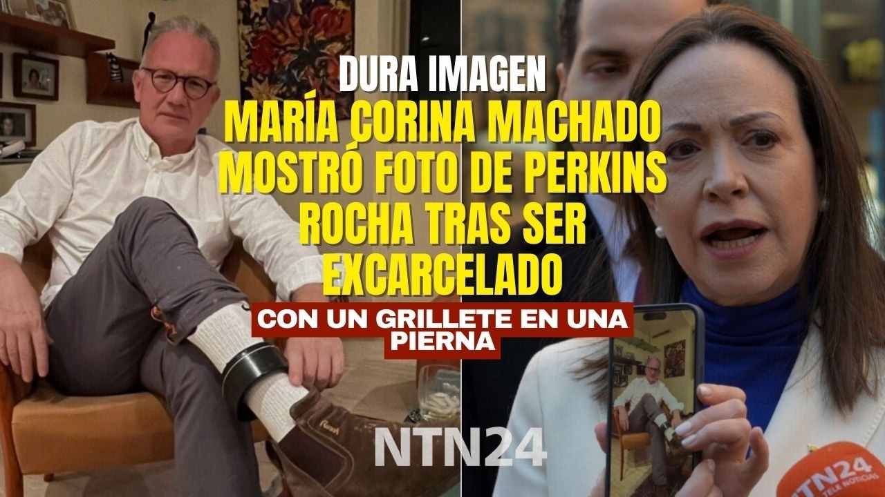 María Corina Machado muestra dura imagen de Perkins Rocha con un grillete tras ser excarcelado