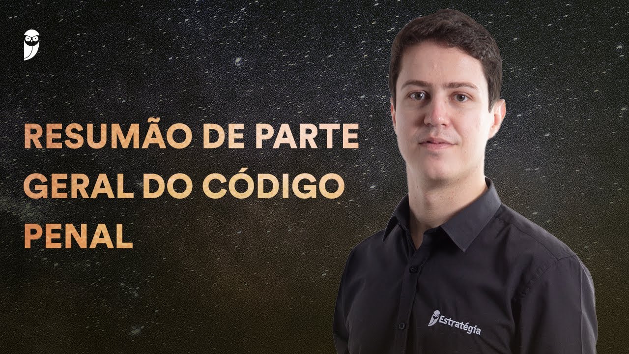 Resum&atilde;o de Parte Geral do C&oacute;digo Penal