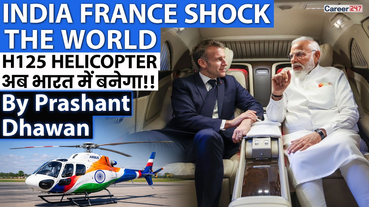 INDIA FRANCE SHOCK THE WORLD | H125 Helicopter will be Made in India and Sold to the World