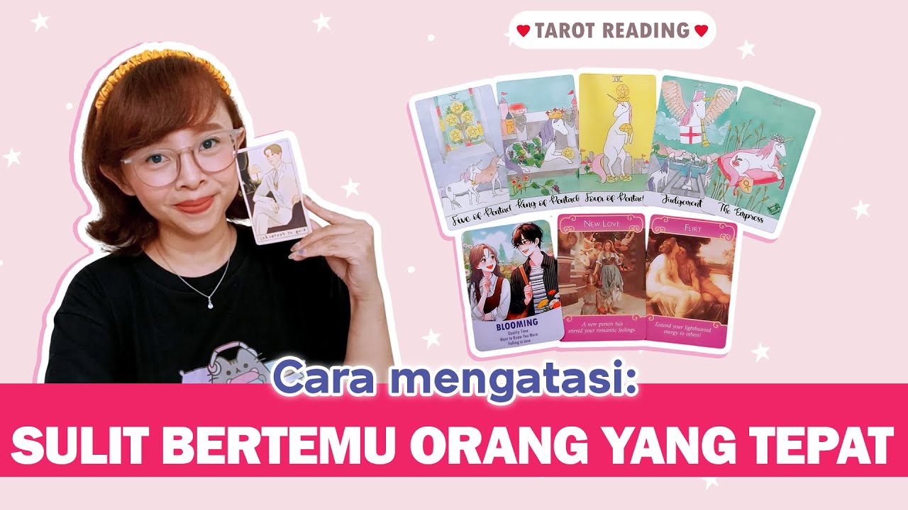 KENAPA SULIT BERTEMU ORANG YANG COCOK? ❤️ Tarot Indonesia . Tarot Cinta