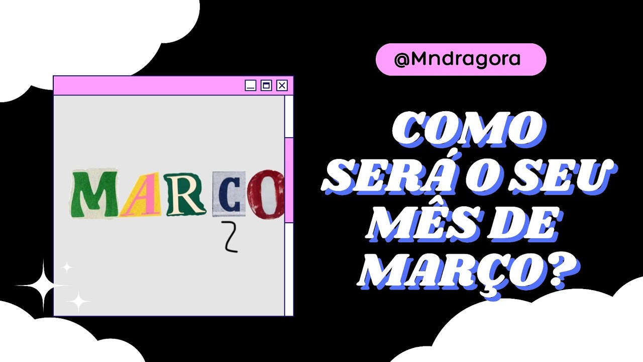 ✨️⁉️ COMO SERÁ O SEU MÊS DE MARÇO?