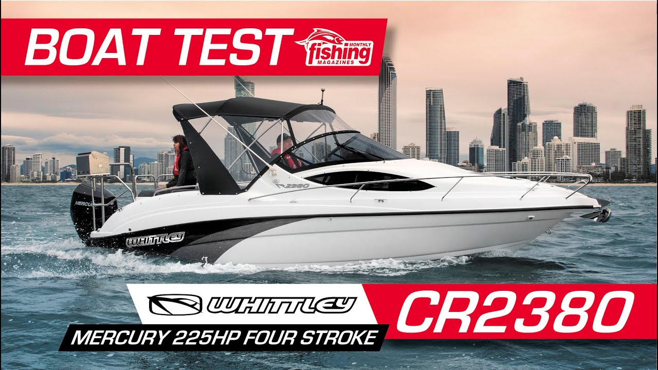 Tested | Whittley CR2380 with Mercury 225HP V6 4-stroke